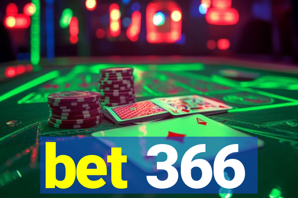 bet 366